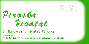 piroska hivatal business card
